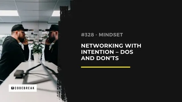 Why Networking with Intention is a Total Game-Changer
